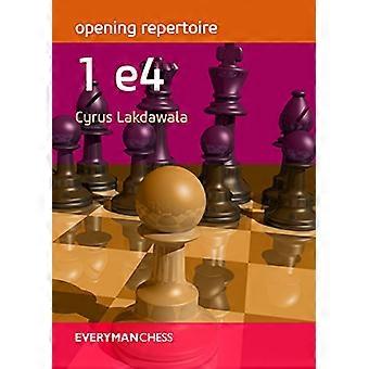Opening Repertoire 1 E4