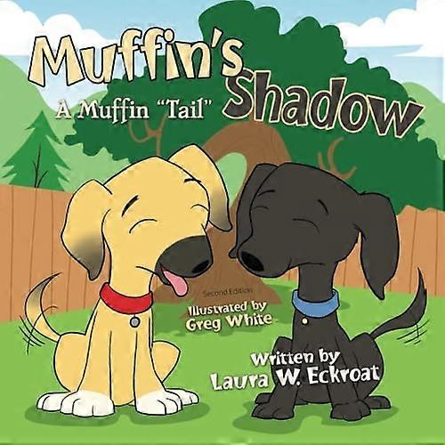 Muffin's Shadow : a Muffin Tail