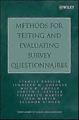 Methods for Testing and Evaluating Survey Questionnaires