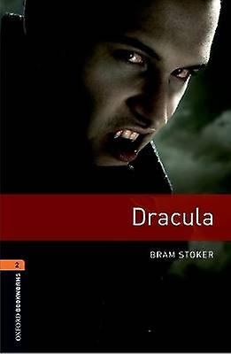 Oxford Bookworms Library: Level 2: Dracula