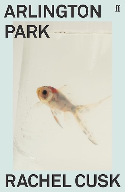 Arlington Park by Rachel Cusk Paperback