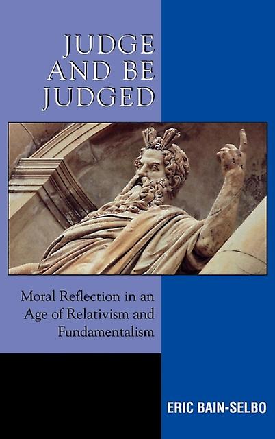 Judge And Be Judged by Eric BainSelbo Paperback Book