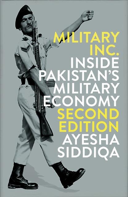 Military Inc. by Ayesha Siddiqa Paperback Book