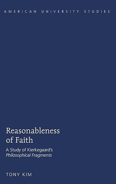 Reasonableness Of Faith by Tony Kim Paperback Book