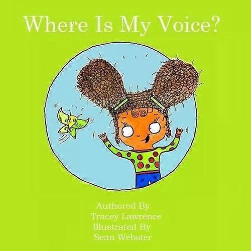 Where Is My Voice