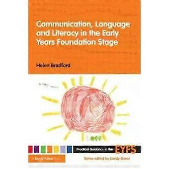 Kommunikationsspråk och läskunnighet i de tidiga åren av Bradford & Helen, University of Cambridge & UK, pocketbok