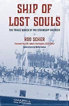 Ship Of Lost Souls by Rod Scher Paperback Book