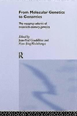 From Molecular Genetics to Genomics