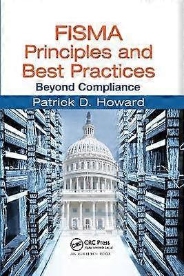 FISMA Principles and Best Practices