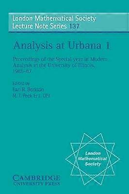 Analysis at Urbana: Volume 1 Analysis in Function Spaces
