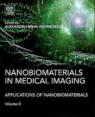 Nanobiomaterials in Medical Imaging