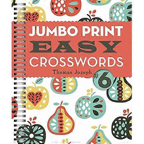 Jumbo Print Easy Crosswords #6 (Large Print Crosswords)