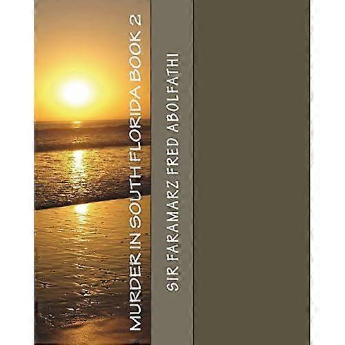 Murder in South Florida Book 2