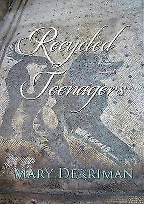 Recycled Teenagers