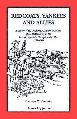 Redcoats Yankees and Allies