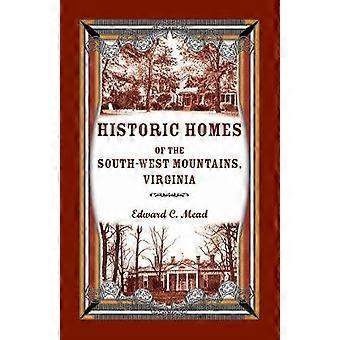 Maisons historiques des montagnes du sud-ouest de la Virginie