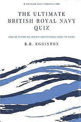 The Ultimate British Royal Navy Quiz