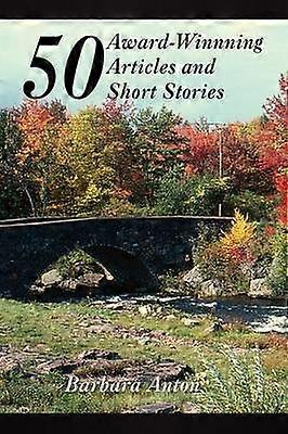 50 AwardWinning Articles and Short Stories