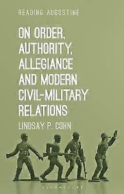 On Order Authority and Modern Civil-Military Relations