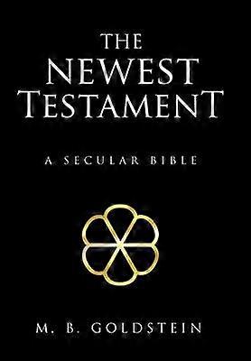 The Newest Testament A Secular Bible