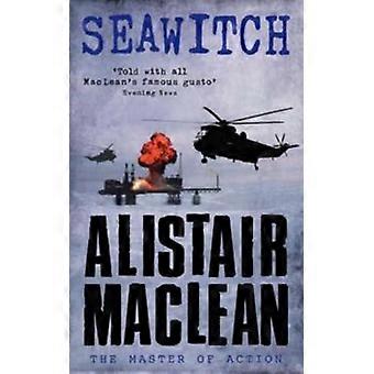 Seawitch - Alistair MacLean