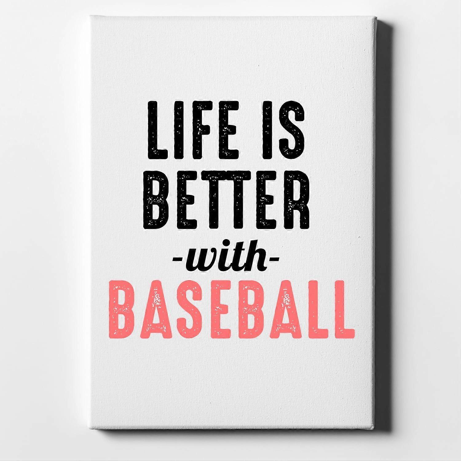 Life is Better with Baseball-ouyab784