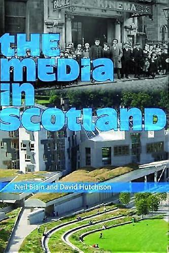 The Media in Scotland