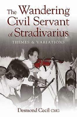 Le fonctionnaire errant de Stradivarius