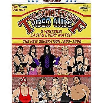 Le guide vidéo complet du WWF Volume III