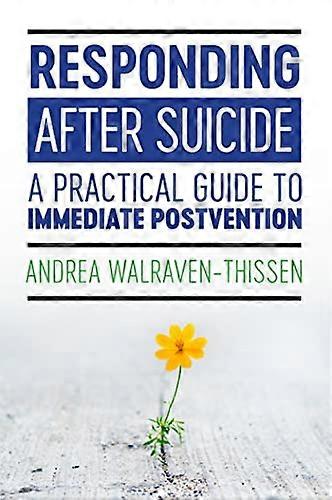 WHAT TO DO AFTER SUICIDE