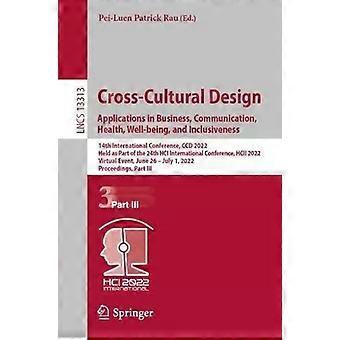 Cross-cultural Design. Applications In Business Communication Health We - Springer Nature B.V