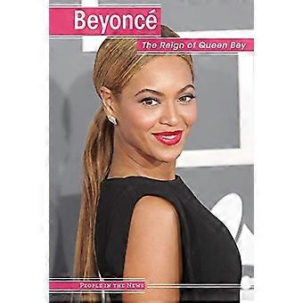 Beyoncé : el reinado de la reina Bey