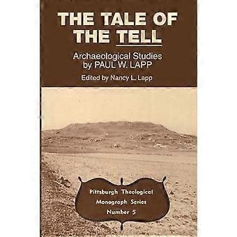 The Tale Of The Tell - Paul W. Lapp - Paperback - en Book