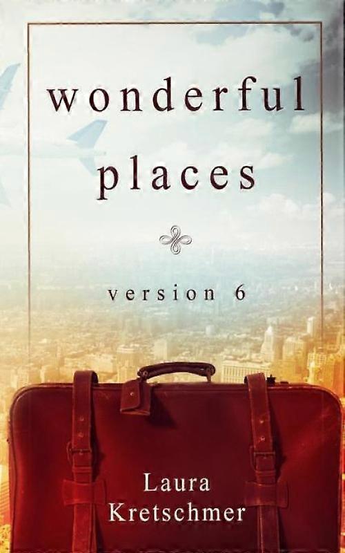 Wonderful Places Version 6