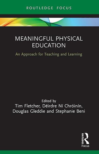 Meaningful Physical Education Paperback