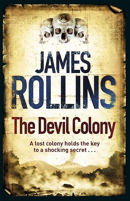 Devil Colony - James Rollins