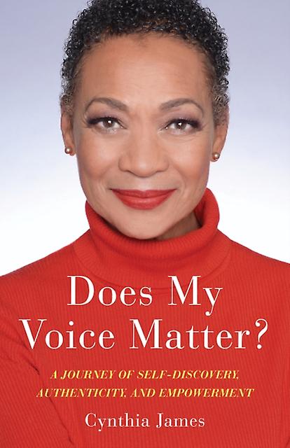 Does My Voice Matter by Cynthia James Paperback