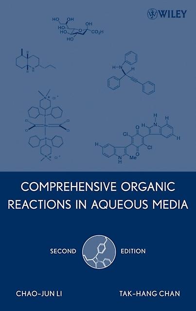 Comprehensive Organic Reactions In Aqueous Media by Li Paperback Book