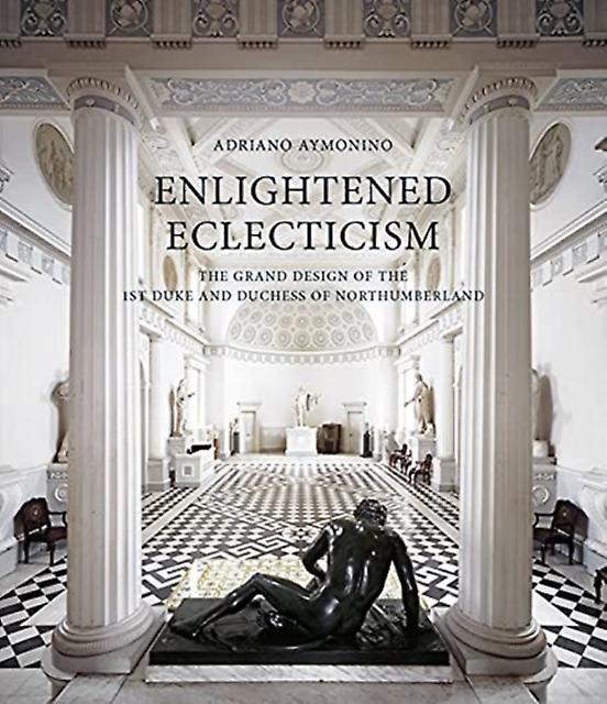 Enlightened Eclecticism by Adriano Aymonino Paperback Book