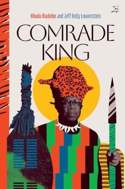 Comrade King by Jeff Kelly Lowenstein Paperback