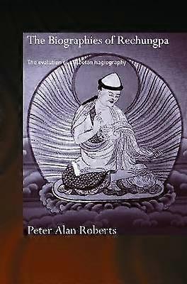 The Biographies of Rechungpa