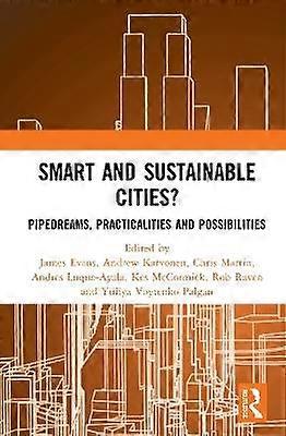 Smart and Sustainable Cities?
