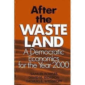 After the Waste Land