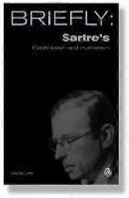 Sartre's Existentialism and Humanism