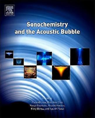 Sonochemistry and the Acoustic Bubble