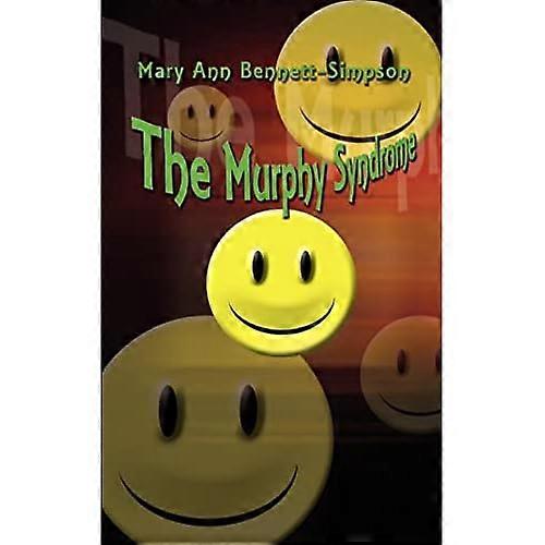 The Murphy Syndrome