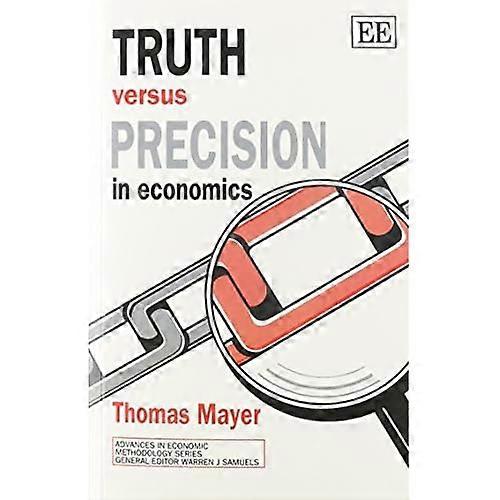 Vérité et précision en économie