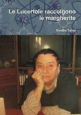 Le Lucertole raccolgono le margherite