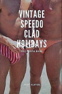 Vintage Speedo Clad Holiday