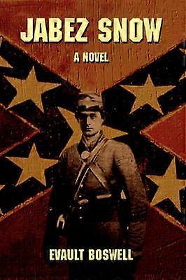 Jabez Snow A Rebel's Revenge